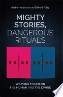 Mighty Stories  Dangerous Rituals Book