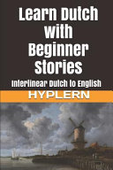 Learn Dutch with Beginner Stories