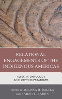 Relational Engagements of the Indigenous Americas [Pdf/ePub] eBook