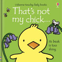 That s Not My Chick Book