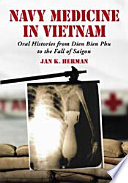 Navy Medicine in Vietnam PDF Book By Jan K. Herman