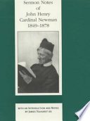 Sermon Notes of John Henry Cardinal Newman  1849 1878 Book PDF
