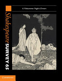 Shakespeare Survey  Volume 65  A Midsummer Night s Dream