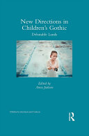 New Directions in Children   s Gothic