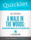 Quicklet on Bill Bryson's A Walk in the Woods: Rediscovering America on the Appalachian Trail