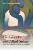 Cornbread, Fish and Collard Greens:
