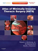 Atlas of Minimally Invasive Thoracic Surgery  VATS  E Book