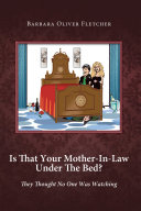 Is That Your Mother-In-Law Under The Bed? [Pdf/ePub] eBook