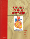 Kaplan s Cardiac Anesthesia Book