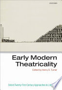 Early Modern Theatricality