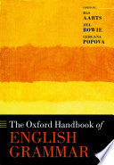 The Oxford Handbook of English Grammar PDF Book By Bas Aarts,Jill Bowie,Gergana Popova