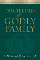 Disciplines of a Godly Family (Trade Paper Edition) Pdf/ePub eBook