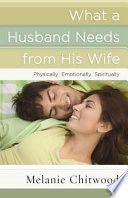 What a Husband Needs from His Wife Book