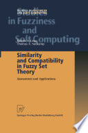 Similarity And Compatibility In Fuzzy Set Theory