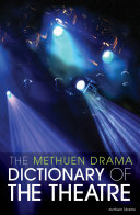 Pdf The Methuen Drama Dictionary of the Theatre Telecharger