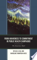 From Awareness to Commitment in Public Health Campaigns Book