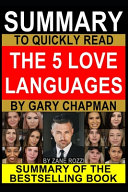 Summary to Quickly Read The 5 Love Languages by Gary Chapman