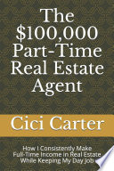 The  100 000 Part Time Real Estate Agent Book