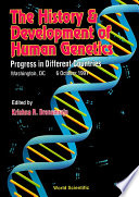 History And Development Of Human Genetics  The  Progress In Different Countries Book