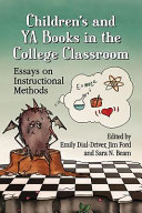 Children  s and YA Books in the College Classroom