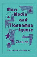 Mass Media and Tiananmen Square