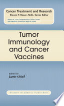 Tumor Immunology and Cancer Vaccines Book