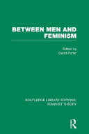 Between Men and Feminism (RLE Feminist Theory) [Pdf/ePub] eBook