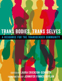 Trans Bodies  Trans Selves