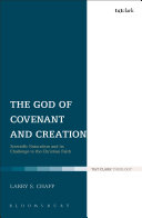 The God of Covenant and Creation