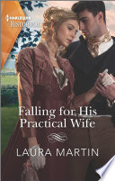 Falling for His Practical Wife