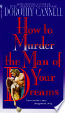 How to Murder the Man of Your Dreams PDF Book By Dorothy Cannell