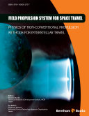 Field Propulsion System for Space Travel