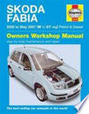 Skoda Fabia Petrol and Diesel Owner's Workshop Manual