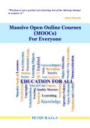 Massive Open Online Courses (MOOCs) For Everyone