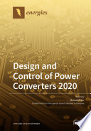 Design and Control of Power Converters 2020 Book