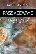 Passageways  The Living World Book One Book