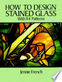 How to Design Stained Glass Book PDF