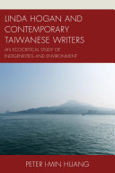 Linda Hogan and Contemporary Taiwanese Writers