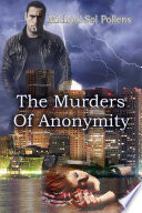 The Murders of Anonymity