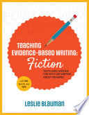 Teaching Evidence Based Writing  Fiction Book