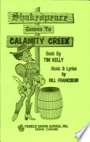 Shakespeare Comes to Calamity Creek
