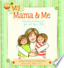 My Mama and Me Book