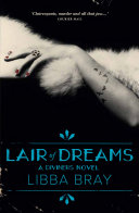 Lair of Dreams  The Diviners Book 2