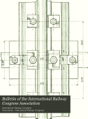Bulletin of the International Railway Congress Association