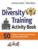 The Diversity Training Activity Book Book