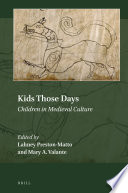 Kids Those Days  Children in Medieval Culture