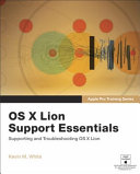 Os X Lion Support Essentials