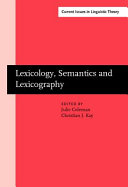 Lexicology, Semantics, and Lexicography