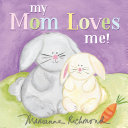 My Mom Loves Me! Pdf/ePub eBook