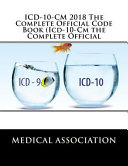ICD 10 CM 2018 the Complete Official Code Book